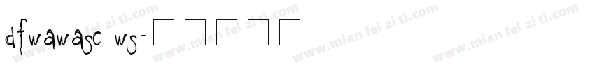 dfwawasc ws字体转换